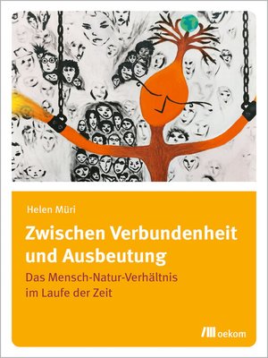 cover image of Zwischen Verbundenheit und Ausbeutung